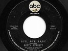 Northern Soul 45 BETTY EVERETT Bye Bye Baby/Your Love Is Important To Me ABC mp3
