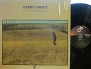 Larry Groce - The Wheat Lies Low (Daybreak 2000) ('71) of 