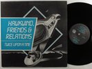 HAWKWIND FRIENDS & RELATIONS Twice Upon A Time FLICKNIFE LP VG++ uk  