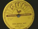 SUN 78  276- ROCKABILLY - EDWIN BRUCE - ROCK BOPPIN' BABY - HEAR-1957