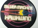 Hawkwind - Silver Machine - Vinyl 7