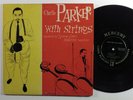 CHARLIE PARKER With Strings MERCURY 10