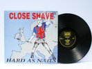 Close Shave Hard as Nails LP Link Skinhead Oi Rare