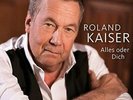 ROLAND KAISER: ALLES ODER DICH {LP vinyl}