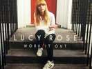 LUCY ROSE - WORK IT OUT  Vinyl LP 12