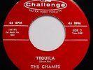 THE CHAMPS Tequila & Train To Nowhere ? Classic Rock 45 CHALLENGE #1016