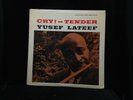 Yusef Lateef-Cry -Tender-New Jazz 8234-RVG DG GREAT COPY
