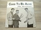 7rockabilly45rocknroll PRIVATE doo wop uk50s *EX* THE KEYTONES Good To Be Alive