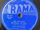 Joytones You Just Won't Treat Me Right b/w All My Love Original Rama 78 DOO WOP