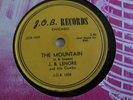 J B LENORE - The Mountain / How Much More - JOB 1008 78rpm