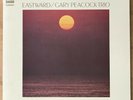 GARY PEACOCK TRIO Eastward JAPAN ORIG LP MASABUMI KIKUCHI SONP-50237J