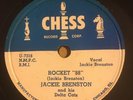 ROCK & ROLL 78 Jackie Brenston ROCKET 88/COME BACK Chess 1458 First R&R record