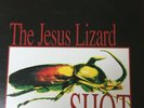 The Jesus Lizard ?– Shot LP.   Limited Edition, Red Vinyl US