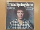 BRUCE SPRINGSTEEN - BADLANDS/SOMETHING IN THE NIGHT - CBS 6532 - UNIQUE NL 7