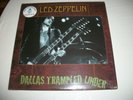 LED ZEPPELIN LIVE - DALLAS TRAMPLED UNDER - LMTD EDITION #100 OF 500 PRESSED
