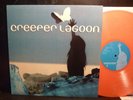 Creeper Lagoon - Take Back The Universe And Give Me Yesterday, MTHE32, VG++/VG++