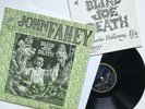 John Fahey The Transfiguration Of Blind Joe Death Takoma Riverboat Vinyl LP Folk