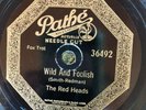 Pathe 36492 Red Heads WILD & FOOLISH 78 rpm jazz 1926 MIFF MOLE, DORSEY, NICHOLS