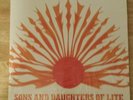 Sons And Daughters Of Lite Let The Sunshine In