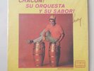CHACON: SU ORQUESTA Y SU SABOR RARE SALSA DESCARGA GUAGUANCO LP VENEZUELA