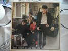 Disque 33T – DOGS – TOO MUCH CLASS FOR THE NEIGHBOURHOOD – 1977