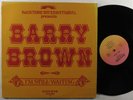 BARRY BROWN I'm Still Waiting ROCKTONE LP