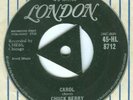 Chuck Berry ?– Carol Vinyl 7