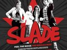 Slade - Feel The Noize - New 10 x 7