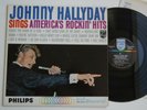 Z10 PHILIPS PHM 200-019 LP MONO JOHNNY HALLYDAY SINGS AMERICAS ROCKIN HITS