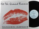 SUDDEN IMPACT Hit The Ground Runnin' AUTOGRAPH LP VG++ canada SHRINK