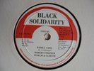 ROBERT FRENCH Rebel Girl BLACK SOLIDARITY Digi Roots Killer  Reggae 12