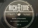 Rich-R-Tone 441 Crusaders Quartette RANK STRANGERS 78 rpm  E-