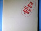THE WHO LIVE AT  LEEDS RARE CLASSIC RECS QUIEX AUDIOPHILE TEST PRESSING LP MINT
