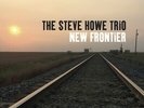 Steve Howe Trio - New Frontier [New Vinyl] UK - Import