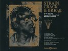 Strain Crack & Break: Music From The Nurse With Wound List Volume 1 (France)