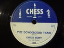 Chuck Berry Chess 1615 78 RPM No Money Down The Downbound Train