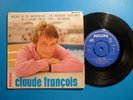 CLAUDE FRANCOIS EP 45T VINYLE PORTUGAL MEME SI TU REVENAIS