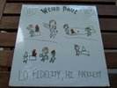 WEIRD PAUL LO FIDELITY, HI ANXIETY US vinyl garage 1991 SEALED MINT