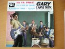 ep 45 tours gary l'ange noir j'ai le coeur qui chavire. 70 439