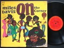 MILES DAVIS On The Corner LP COLUMBIA KC 31906 US 1972 JAZZ Herbie Hancock Mtume