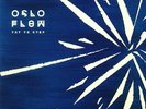 OSLO FLOW - Try To Step - Vinyl (12