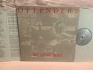 THE OFFENDERS LP We Must Rebel R RADICAL original HARDCORE Punk INSERT