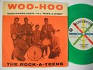 ROCK-A-TEENS Woo-Hoo / Untrue 45 7