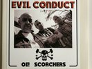 EVIL CONDUCT - Oi  Scorchers 2x12