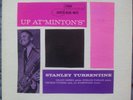 Stanley Turrentine Up At Minton's Volume 2 LP BLUE NOTE RE stereo RVG EX Vinyl