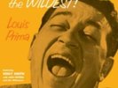 LOUIS PRIMA: WILDEST (LP vinyl *BRAND NEW*.)