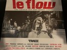 Le Flow The French Hip Hop Advant Garde 2xLP