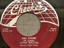 LITTLE WALTER Sad Hours b/w Mean Old World 45 Original Checker Blues R&B Rocker