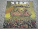 Dethrone ?– Let The Day Begin LP Thrash Under One Flag ?– FLAG 41 France 1989