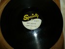 1957 ROCK AND ROLL 78 RPM RECORD - LARRY WILLIAMS - SPECIALTY 615